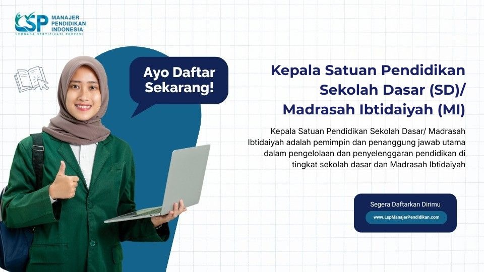 Skema Kepala Satuan Pendidikan Sekolah Dasar (SD)/Madrasah Ibtidaiyah (MI)
